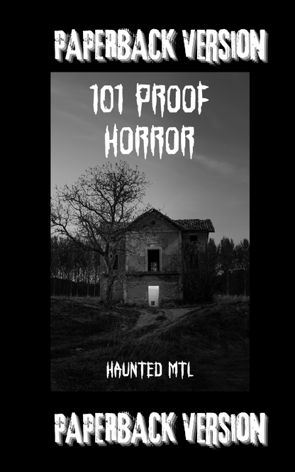 Paperback Version - 101 Proof Horror Anthology for Veterans